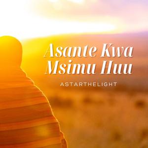 Asante Kwa Msimu Huu (Acoustic Version)
