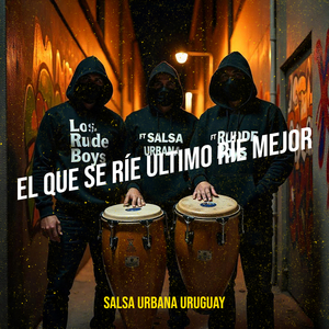 El Que Se Ríe Ultimo Ríe Mejor