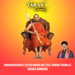 Srimannarayanaya (Jeeyar Mangalam)