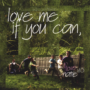 Love Me If You Can
