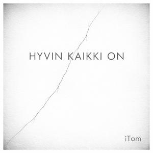 Hyvin kaikki on