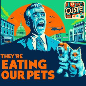 They're Eating Our Pets!