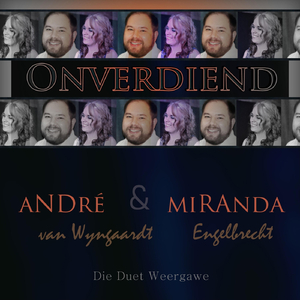 Onverdiend (Die Duet Weergawe) [feat. Miranda Engelbrecht]