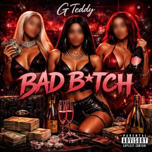 BAD BITCH