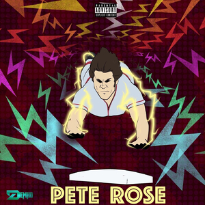 Pete Rose (Don't Call It a Freestyle)