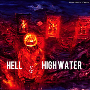 Hell & High Water