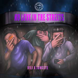 No Love In The Streets