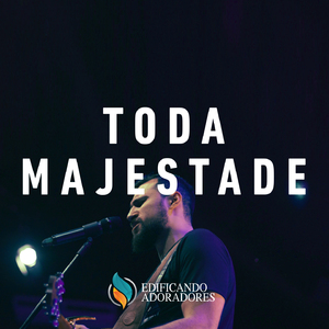 Toda Majestade Espontâneo (Ao Vivo)