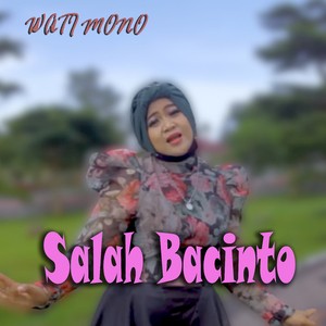 Salah Bacinto (Minang Remix)