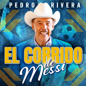 El Corrido de Messi