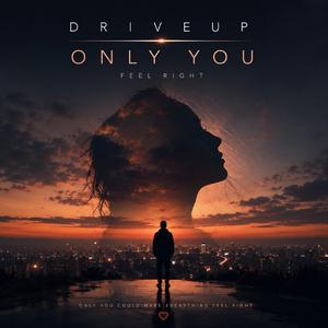 Only You