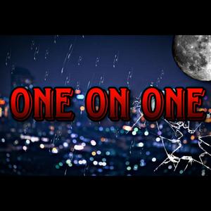 One On One (feat. Dame)