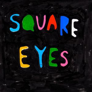 Square Eyes