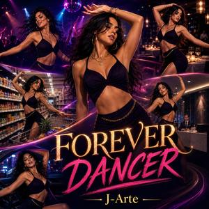 Forever Dancer