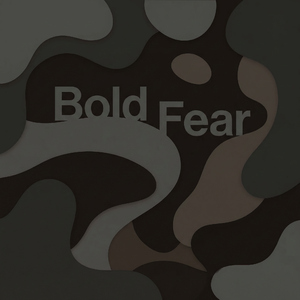 Bold Fear