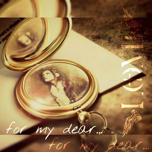 for my dear...
