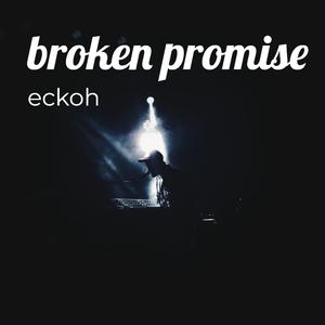 Broken Promise