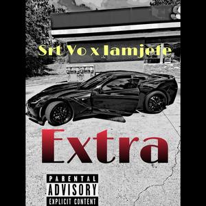 Extra (feat. IAMJEFE)