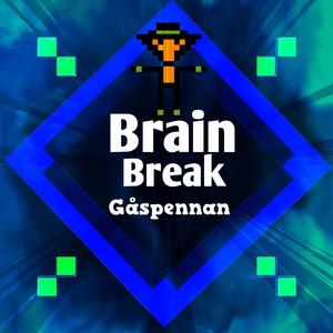 Brain break