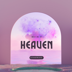 Meet Me in Heaven