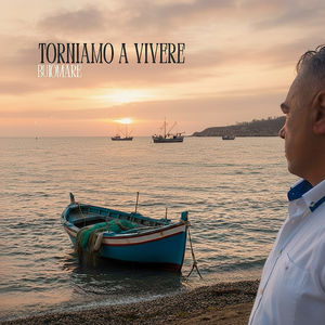 Torniamo a vivere