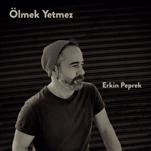Ölmek Yetmez