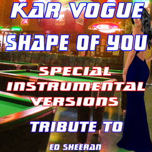 Shape of You (Radio Instrumental Mix)