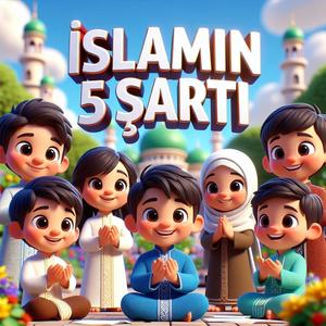 İslamın 5 Şartı