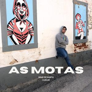 As Motas (feat. Mike De Santa)