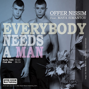 Everybody Needs a Man (feat. Maya Simantov) (Radio)