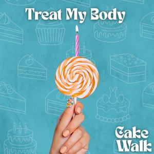 Treat My Body