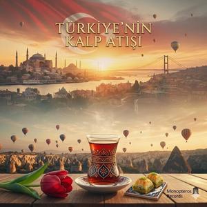 Türkiye'nin kalp atışı