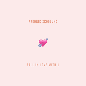 Fall in Love with U