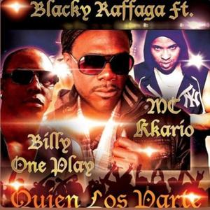 Quien los parte (feat. Blacky raffaga & Mc kkario)