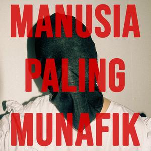 Manusia Paling Munafik