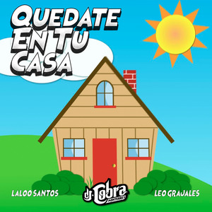 Quedate en Tu Casa
