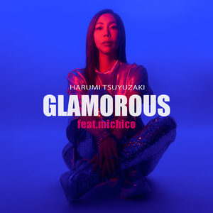 GLAMOROUS (feat. michico)