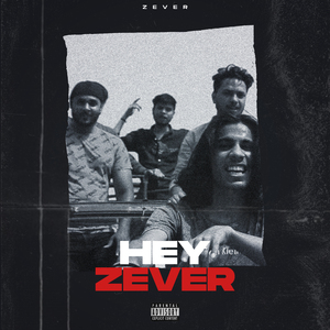 Hey Zever
