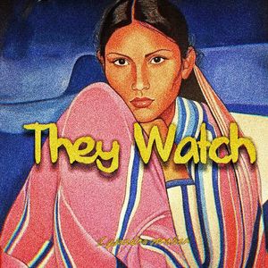 They Watch