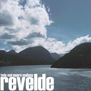 Todo Mal Muere Mañana