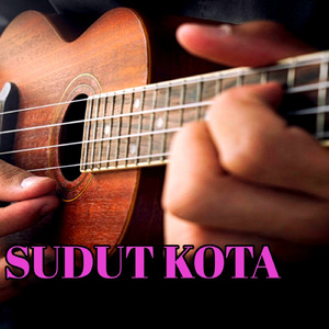 SUDUT KOTA