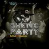 Ratty Jnr - Ghetto Party (feat. Rapkido)