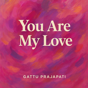 You Are My Love