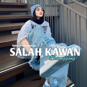 Salah Kawan Batenggang