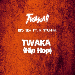Twaka (Hip Hop)