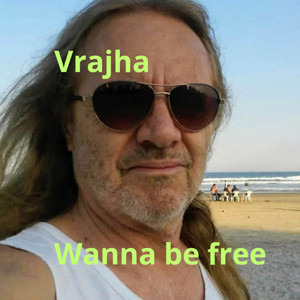 Wanna be free