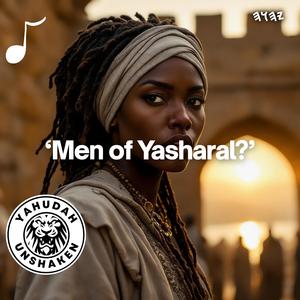 Men of Yasharal?