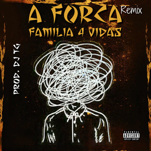 A Forca (Remix)