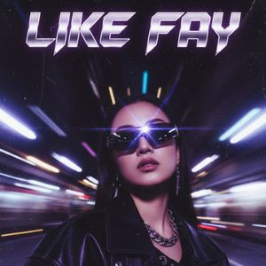 Like Fay