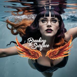 Breaking the Surface